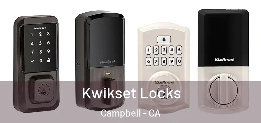  Kwikset Locks Campbell - CA