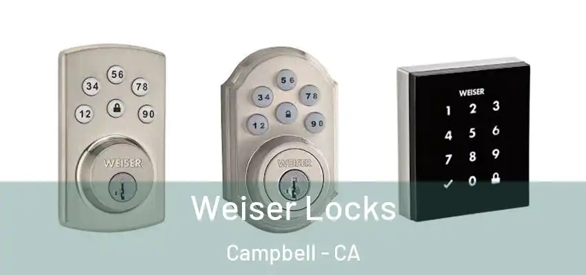  Weiser Locks Campbell - CA